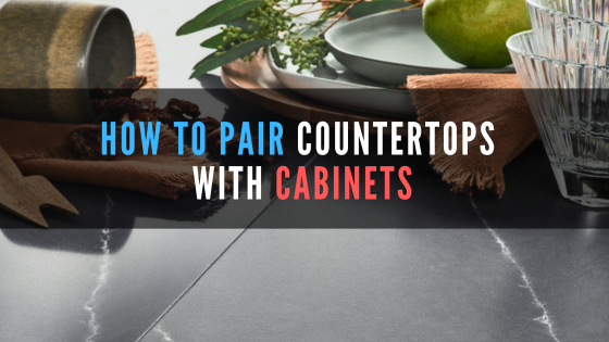 Pairing Countertops with Cabinets: The 2025 Kitchen Design Guide