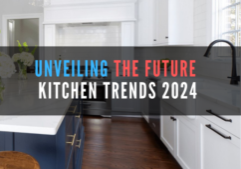 Unveiling the Future: Kitchen Trends 2024